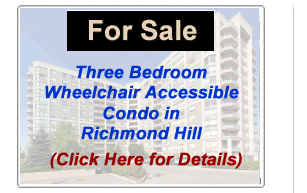 Wheelchair Accessible Condominium, Richmond Hill